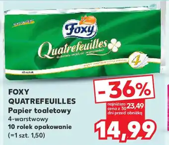 Kaufland Foxy quatrefeuilles papier toaletowy oferta