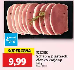 Lidl Rzeźnik schab w plastrach, cienko krojony oferta