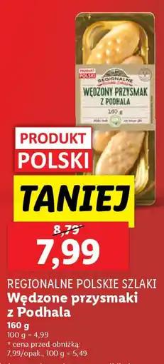 Lidl Regionalne polskie szlaki wędzone przysmaki z podhala oferta
