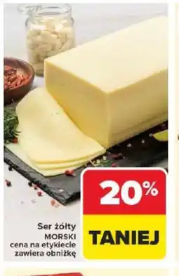 Carrefour Market Ser żółty Morski oferta