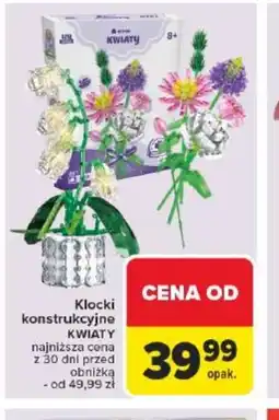 Carrefour Market Klocki konstrukcyjne Kwiaty oferta
