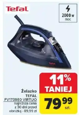 Carrefour Market Zelazko Tefal FV1739E0 Virtuo oferta