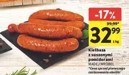 Intermarche Kiełbasa z suszonymi pomidorami Madej & Wróbel oferta