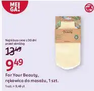 Rossmann Rękawica do peelingu i masażu For Your Beauty oferta