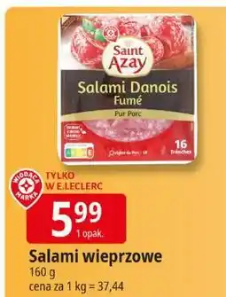 E.Leclerc Salami wieprzowe Saint Azay oferta