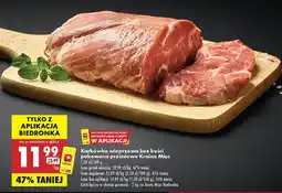 Biedronka Karkówka wieprzowa bez kości pakowana próżniowo Kraina Mięs oferta