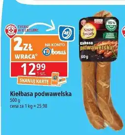 E.Leclerc Kiełbasa podwawelska Wiodąca Marka Nasze Specjały oferta