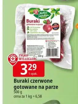 E.Leclerc Buraczki gotowane Wiodąca Marka Notre Jardin oferta