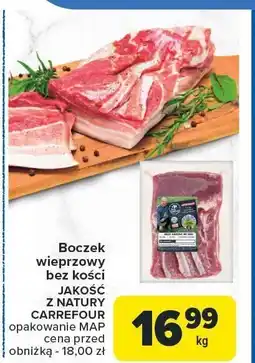 Carrefour Boczek wieprzowy bez kości Jakość z Natury Carrefour oferta