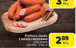 Carrefour Kiełbasa śląska Z Naszej Wędzarni oferta