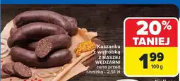 Carrefour Kaszanka z wątróbką Z Naszej Wędzarni oferta