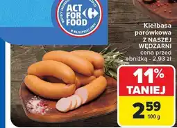 Carrefour Kiełbasa parówkowa Z Naszej Wędzarni oferta