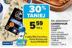 Carrefour Ser pleśniowy FOURME D'AMBERT CHNP Carrefour oferta