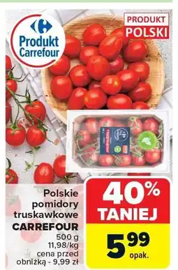 Carrefour Market Pomidory truskawkowe Carrefour oferta