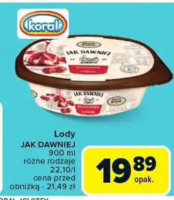 Carrefour Market Lody JAK DAWNIEJ 900ml Koral oferta
