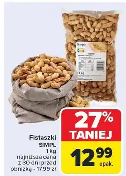 Carrefour Fistaszki 1kg SIMPL oferta