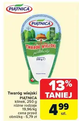Carrefour Market Twaróg wiejski PIĄTNICA 250 g Piątnica oferta
