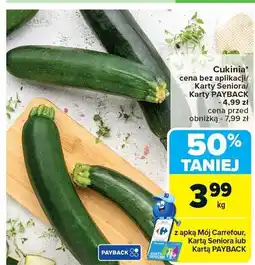 Carrefour Cukinia Carrefour oferta