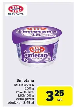 Carrefour Śmietana MLEKOVITA 200g oferta