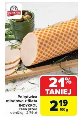 Wędlina Polędwica miodowa z fileta 100g INDYKPOL