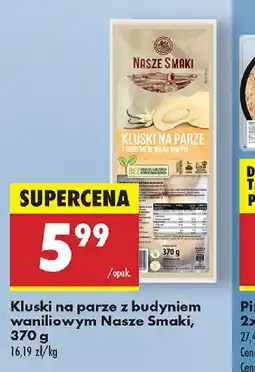 Biedronka Kluski na parze z budyniem waniliowym Nasze Smaki oferta