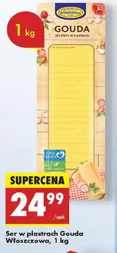 Biedronka Ser w plastrach Gouda Włoszczowa oferta