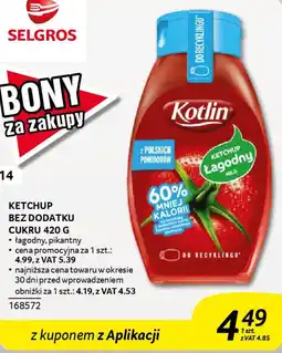 Selgros Ketchup bez dodatku cukru oferta