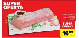 Carrefour Schab wieprzowy bez kości oferta
