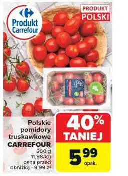 Carrefour Polskie pomidory truskawkowe carrefour oferta