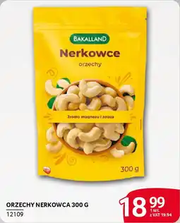 Selgros Orzechy nerkowca oferta