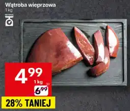 Delikatesy Centrum Wątroba wieprzowa Delikatesy Centrum oferta