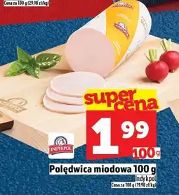 Topaz Polędwica miodowa 100g Indykpol oferta