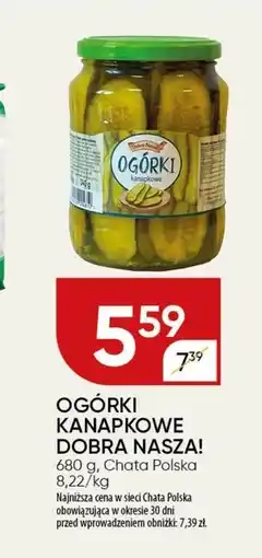 Chata Polska Ogórki Dobra Nasza! oferta