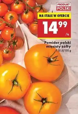 Biedronka Pomidory polskie mięsiste żółte oferta