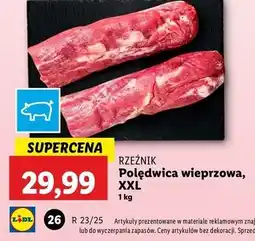 Lidl Polędwica wieprzowa Rzeźnik Codzienna Dostawa oferta