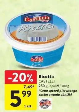 Intermarche Ricotta 250g Castelli oferta