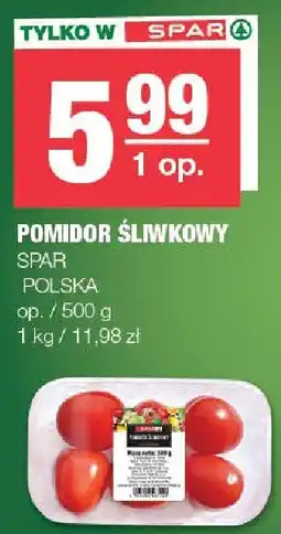 Spar Pomidor śliwkowy 500g Spar oferta