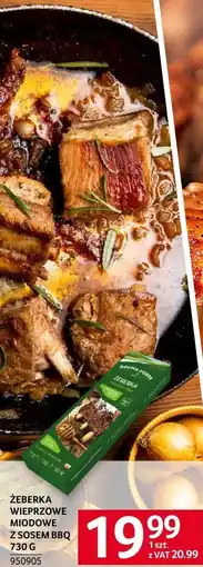 Selgros Żeberka wieprzowe miodowe z sosem BBQ 730 g Selgros oferta