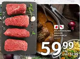 Selgros Rolada wołowa kruszer mała porcja Selgros oferta