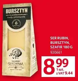 Selgros Ser Rubin Bursztyn 180g oferta