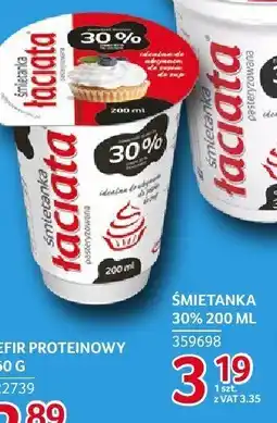 Selgros Śmietanka Łaciata 30% 200ml Łaciaty oferta