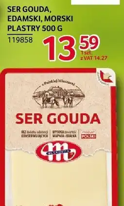 Selgros Ser Gouda, Edamski, Morski plastry 500g Mlekpol oferta