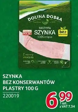Selgros Szynka bez konserwantów plastry 100g Dolina Dobra oferta