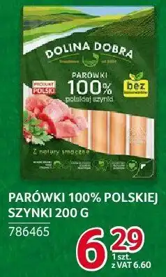 Selgros Parówki 100% polskiej szynki 200g Dolina Dobra oferta