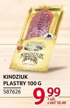 Selgros Kindziuk plastry 100 g ZMB Białystok oferta