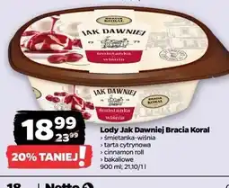 Netto Lody bakaliowe Bracia Koral Jak Dawniej oferta