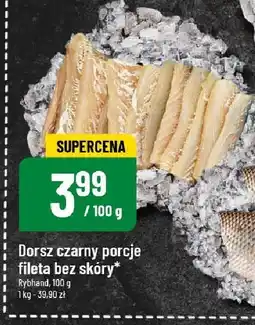 Polomarket Ryba dorsz czarny porcje fileta bez skóry 100g Ryband oferta