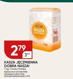 Chata Polska Kasza jęczmienna Dobra Nasza 1kg oferta