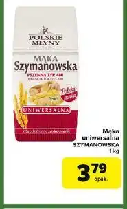 Carrefour Express Mąka szymanowska uniwersalna pszenna typ 480 Polskie Młyny oferta