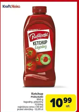 Carrefour Market Ketchup PUDLISZKI łagodny oferta